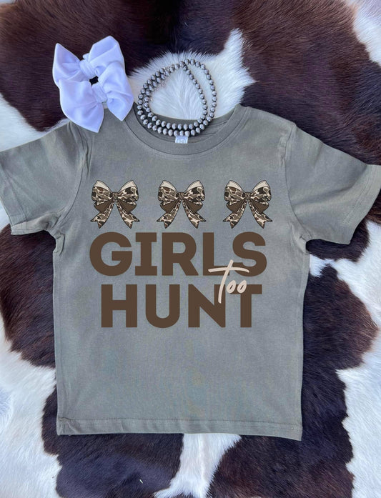 Girls Hunt Too Tee
